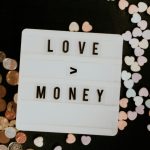 love is greater than money lightboard sign message