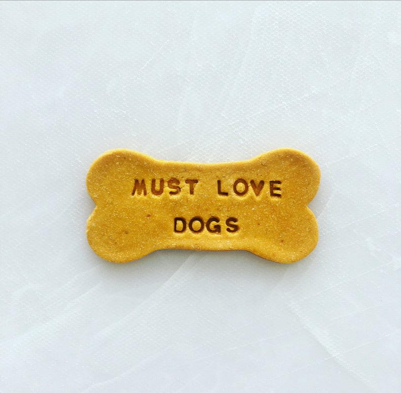 must love dogs treat